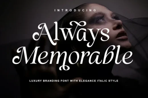 Always Memorable - Luxury Branding Font