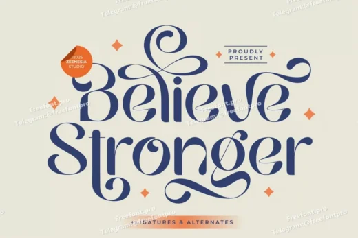 Believe stronger  free font download | freefont Pro