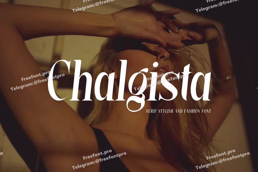 Chalgistaserifstylishandfashionfont20250731180520utc free font download | freefont Pro Chalgista serif stylish and fashion font free font download | freefont Pro