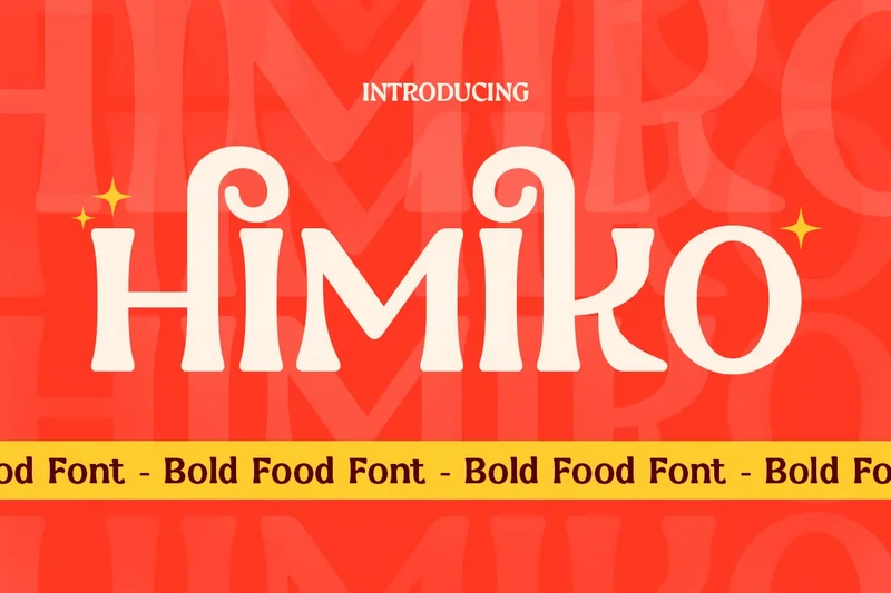 Himikoboldfoodvintagefont20250811205303utc free font download | freefont Pro Himiko bold food vintage font free font download | freefont Pro