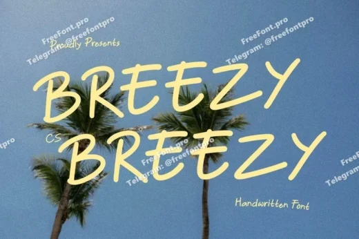 Breezy  handwritten font  free font download | freefont Pro