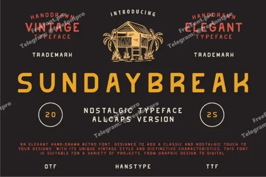 Sundaybreak - Nostalgic Typeface