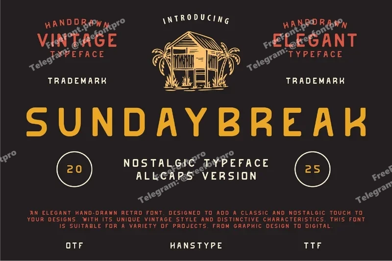 Sundaybreaknostalgictypeface20251006180354utc free font download | freefont Pro Sundaybreak nostalgic typeface free font download | freefont Pro